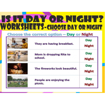 Is it Day or Night? -Worksheets with Real images- Choose Day or Night